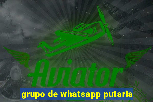 grupo de whatsapp putaria